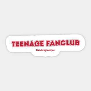 Bandwagonesque Sticker